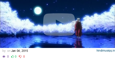 Beautiful/Sad Anime OST's ( INUYASHA ) pagalworld mp3 song download