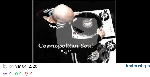 Dj ''S'' - Cosmopolitan Soul "2" (Mix) pagalworld mp3 song download