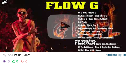 G WOLF - Flow G - New Album Flow G Nonstop Rap Songs 2021 ⚡️Flow G Full Album 2021 pagalworld mp3 song download