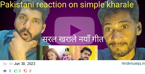 Pakistani react on Simpal Kharel • Raj Acharya • Pratap Das • Eleena Chauhan - Dari vs Sari - New Ne pagalworld mp3 song download