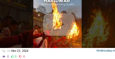 Haridwar Without Trending Audio #haridwar #harkipaudi #shorts #viral pagalworld mp3 song download