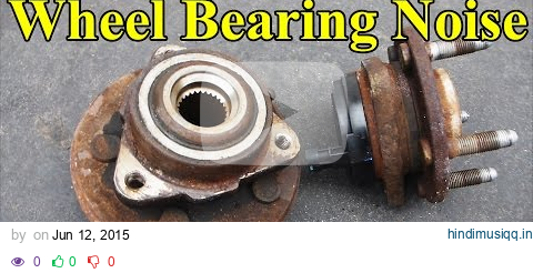 How to Check a Wheel Bearing (Sound, play in the wheel, ABS light) pagalworld mp3 song download