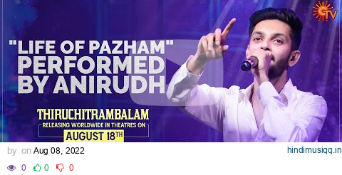 'Life of Pazham' Performed by Anirudh | Thiruchitrambalam Audio Launch | Dhanush | Sun TV pagalworld mp3 song download