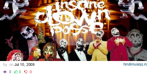 Insane Clown Posse -  Eminem Ain't Nothing but a Bitch Thang pagalworld mp3 song download