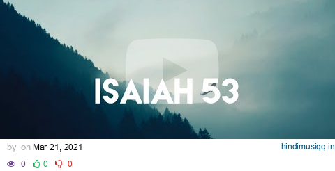 Isaiah 53 - Aaron Shust (Lyrics) pagalworld mp3 song download