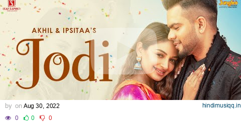 AKHIL Jodi | Teri Meri Gal Ban Gayi | Ipsitaa| Jatinder Shah| Maninder Kailey| Latest Punjabi Songs pagalworld mp3 song download