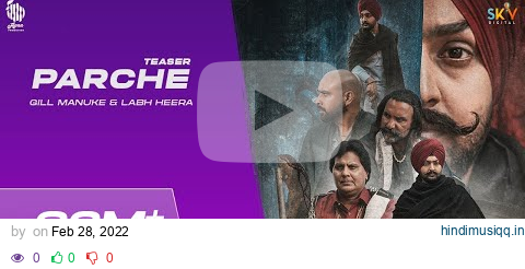 PARCHE (Full Video) Gill Manuke | Labh Heera | Laddi Gill  | New Punjabi Song 2022 pagalworld mp3 song download