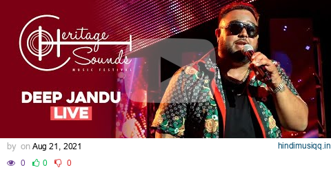 Heritage Sounds 2021 - Deep Jandu (Performance) pagalworld mp3 song download