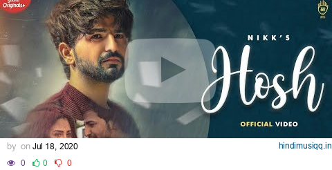 Hosh | Official Video Song | Nikk | Mahira Sharma | RoxA | New Punjabi Songs2020 | Latest Video Song pagalworld mp3 song download