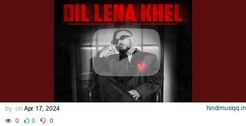 Dil Lena Khel pagalworld mp3 song download