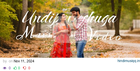 Undipovachuga female version Music Video | Bunnyvox | Ajay Reddy | Vikas | Sunil Reddy| | Hola musiq pagalworld mp3 song download