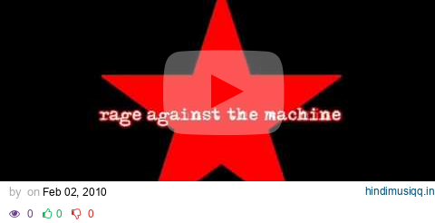 Rage Against the Machine - Freedom w/ lyrics pagalworld mp3 song download