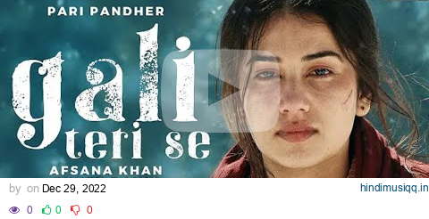 GALI TERI SE Afsana Khan | Pari Pandher| Bunty Bains | Aditya Dev | Josh Brar | @dof1 pagalworld mp3 song download