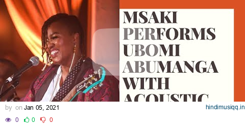 Msaki performs Ubomi Abumanga with acoustic guitar pagalworld mp3 song download