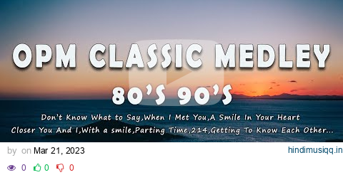 80's & 90's OPM Classic Medley Non-stop (Lyrics) - Best OPM Love Songs Of All Time pagalworld mp3 song download