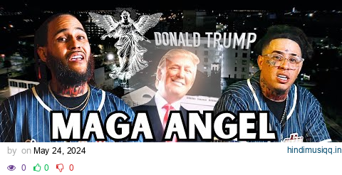 Trump Latinos - MAGA ANGEL "Official Video" pagalworld mp3 song download