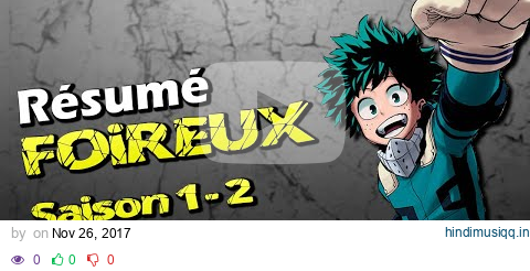 Résumé Foireux - My Hero Academia | Saison 1-2 PARODIE} pagalworld mp3 song download