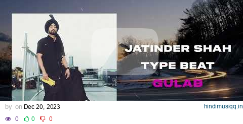 [SOLD] Jatinder Shah x Diljit Dosanjh Type Beat - "Gulab" | Instrumental Punjabi Beats 2023 pagalworld mp3 song download