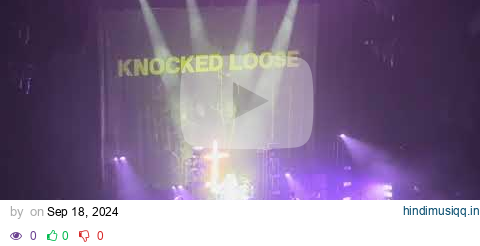 Knocked Loose - Moss Covers All / Take Me Home - LIVE SEPTEMBER 17, 2024 pagalworld mp3 song download