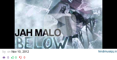 Jah Malo ''Below ZeRo'' Mixtape 2013 pagalworld mp3 song download