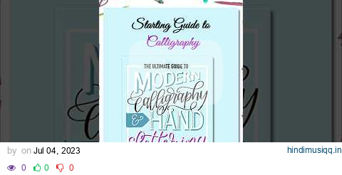 Guide to Modern Calligraphy and Hand Lettering for Beginners | #calligraphy #shorts #hobbies pagalworld mp3 song download