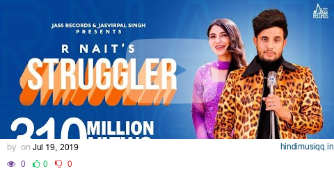 Struggler | (Full HD) | R Nait | Laddi Gill | Tru Makers | Punjabi Songs2019 | Jass Records pagalworld mp3 song download