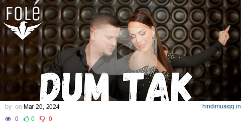 Eli Malaj & Rati - Dum Tak (Official Video 4K) | Prod . MB Music pagalworld mp3 song download