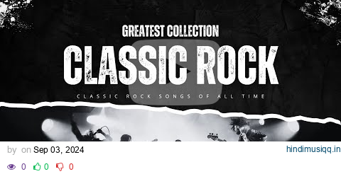 70s 80s 90s Classic Rock 🎵 Best Classic Rock Songs Of All Time 🎯 Top 50 Beautiful Rock Songs pagalworld mp3 song download