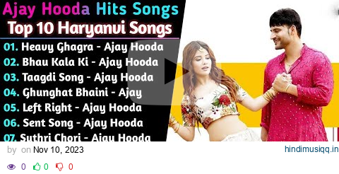 Ajay Hooda New Haryanvi Songs || New Haryanvi Jukebox 2023 || Ajay Hooda All Superhit Songs || Ajay pagalworld mp3 song download