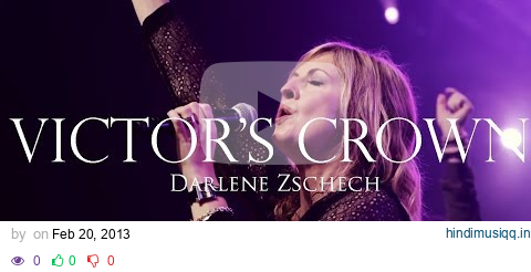 Victor's Crown – Darlene Zschech (Official Live Video) pagalworld mp3 song download