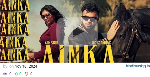 AINKA (Official Music Video) Gur Sidhu | Gurlez Akhtar | Kaptaan | New Punjabi Song 2024 pagalworld mp3 song download