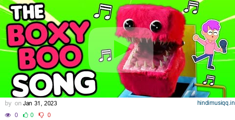 THE BOXY BOO SONG! 🎵 (ft. ALPHABET LORE, GARTEN OF BANBAN, & MORE) (Official LankyBox Music Video) pagalworld mp3 song download