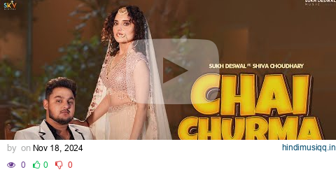 Chai Churma (Full Video) Sukh Deswal | Shiva Choudhary|Wedding Song|New Haryanvi Songs Haryanvi 2024 pagalworld mp3 song download