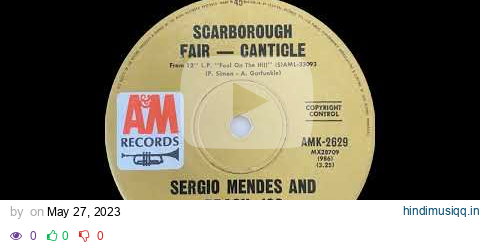 1968 Sergio Mendes and Brasil '66 - Scarborough Fair - Canticle pagalworld mp3 song download