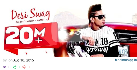 Desi Swag | KAMBI ft. Deep Jandu  | Official Video | Desi Swag Records pagalworld mp3 song download