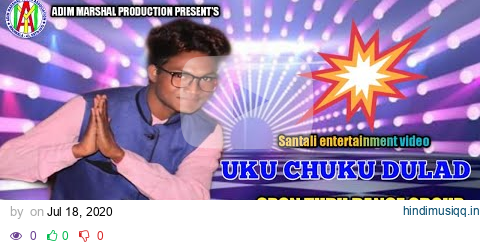 UKU CHUKU LANG DULAR || NEW SANTALI ENTERTAINMENT VIDEO SONG 2020 || ROURKELA SPON TUDU DANCE GROUP pagalworld mp3 song download