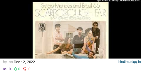 Sergio Mendes & Brasil '66 - Scarborough Fair pagalworld mp3 song download