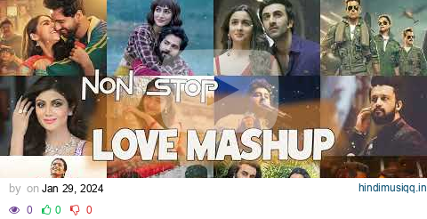 Non Stop Love Mashup 2024 | Love Mashup 💛 |  The Love Mashup | Hindi Mashup Song | Music World pagalworld mp3 song download