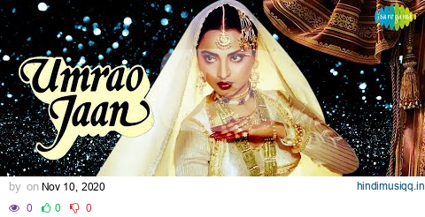 Umrao Jaan | Full Album Jukebox | Rekha | Farooq Sheikh pagalworld mp3 song download