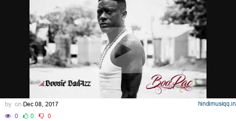 Boosie Badazz  - Don Dada x B Will x Lee Banks [Boopac] pagalworld mp3 song download