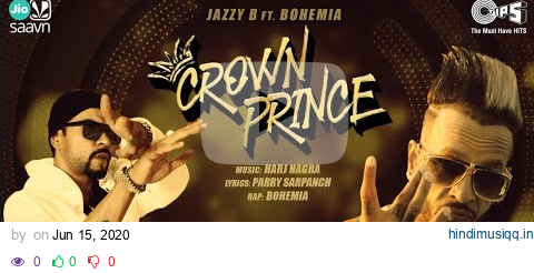 Jazzy B Ft. Bohemia | CROWN PRINCE | Announcement | Upcoming Punjabi Song 2020 pagalworld mp3 song download