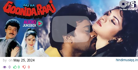 Aaj Ka Goonda Raaj Movie Songs - Audio Jukebox | Chiranjeevi, Meenakshi Sheshadri | Anand-Milind pagalworld mp3 song download