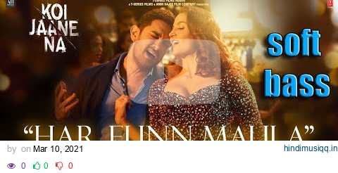 Har Funn Maula soft bass remix dj (Full Song) Koi Jaane Na | Aamir Khan  Elli A pagalworld mp3 song download