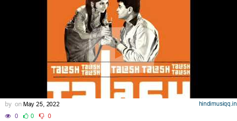 Kitni Akeli Kitni Tanha Lata Mangeshkar Talash Hq Audio Old Hindi Flac Song pagalworld mp3 song download