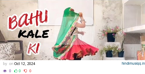 🔥 **Bahu Kale Ki** 🥰 Dance Cover  || Ajay Hooda || Gajender Phogat & Anu Kadyan || pagalworld mp3 song download