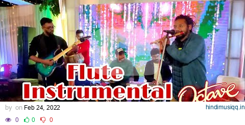 Chamba Kitni Dur | Laag Ja Gale | Instrumental | Flute | Instrumental Band | Octave | Mbrother's pagalworld mp3 song download