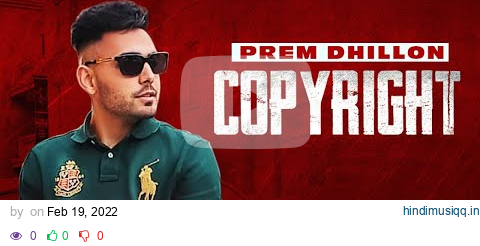 Copyright (Remix) | Prem Dhillon | Snappy | Sukh Sanghera | Latest Punjabi Song 2022 | Speed Records pagalworld mp3 song download