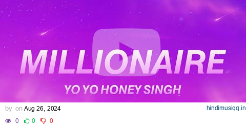 MILLIONAIRE Song Lyrics  | Yo Yo Honey Singh | Glory | pagalworld mp3 song download