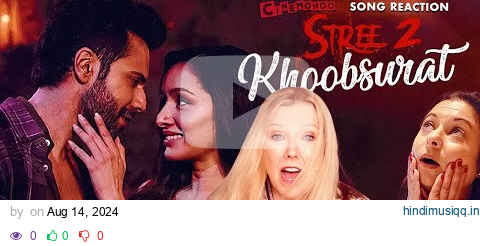 Khoobsurat Song Reaction - Stree 2! Hindi | Varun Dhawan | Shraddha Kapoor | Rajkummar Rao! pagalworld mp3 song download