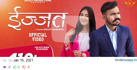 ROCKY SARSWAT  IJJAT (Official Video) |Latest Haryanvi Song 2021 pagalworld mp3 song download